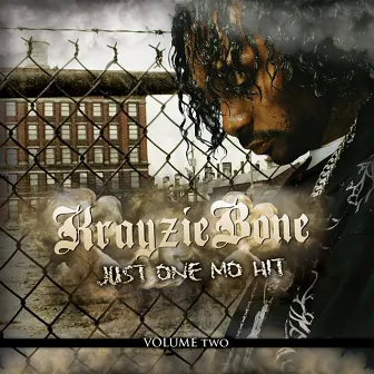 The Fixtape Vol. 2: Just One Mo Hit by Krayzie Bone