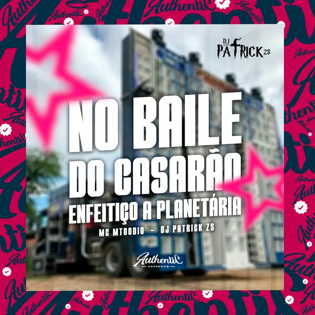 No Baile do Casarão - Enfeitiço a Planetária