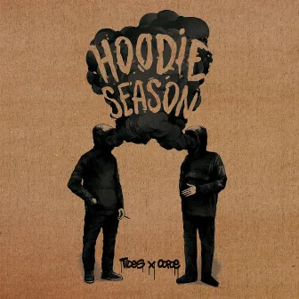 hoodie season [side a] by tides.