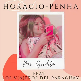 Mi Gordita by Los Viajeros del Paraguay