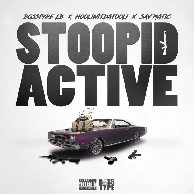 Stoopid Active