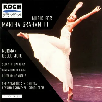 Music For Martha Graham Iii by Atlantic Sinfonietta