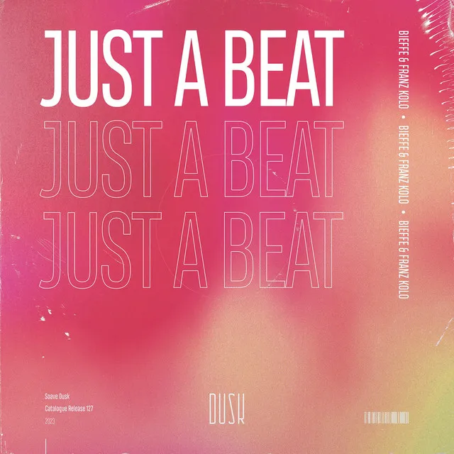 Just A Beat