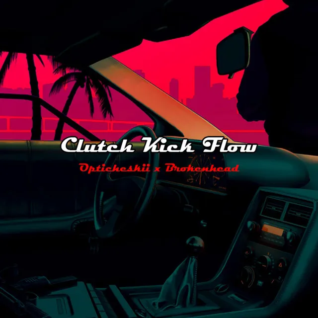 Clutch Kick Flow