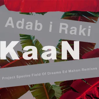 Adab I Raki by KaaN