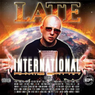 International Rhyme Spittin' by Late