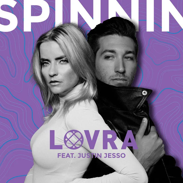 Spinnin' (feat. Justin Jesso)