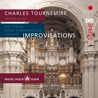 Tournemire: Improvisations by Tobias Brommann