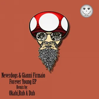 Forever Young EP by Gianni Firmaio