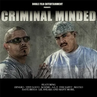 Criminal Minded by Criminal Minded