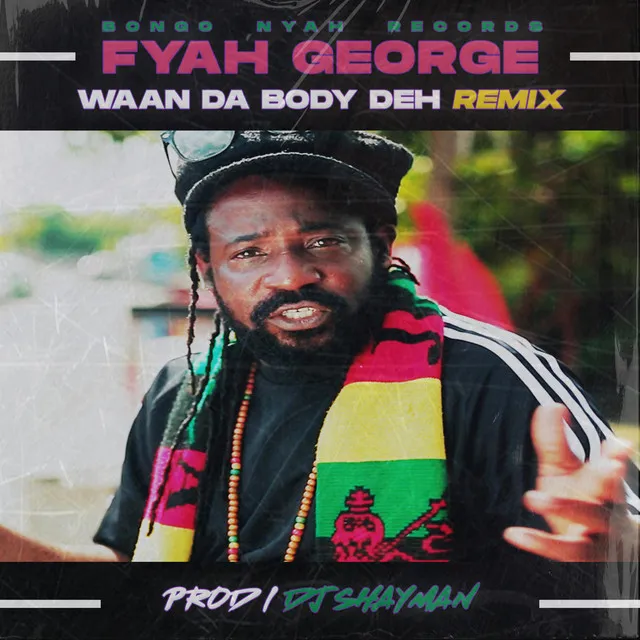 Waan Da Body Deh (Remix)