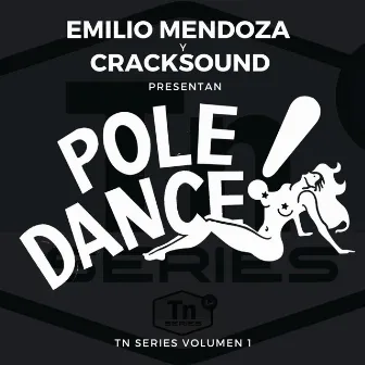 Pole Dance by Emilio Mendoza