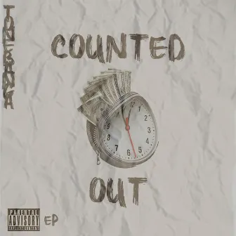 Counted Out by ToneBanga