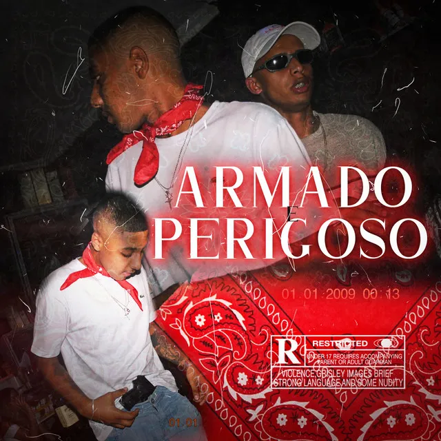 Armada e Perigoso