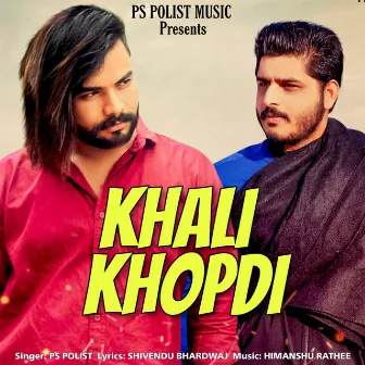 Khali Khopdi by Himanshu Rathee