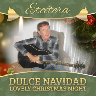 Dulce Navidad Lovely Christmas Night by Etcétera