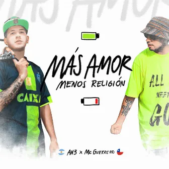 Más Amor Menos Religión by AN3