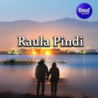 Raula Pindi by 