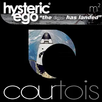 The Ego Has Landed EP by Hysteric Ego