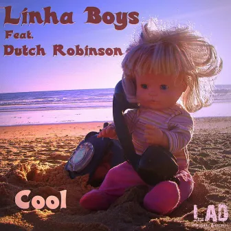 Cool by Linha Boys