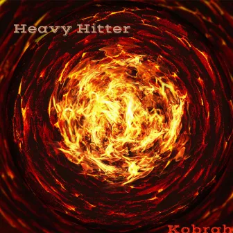 Heavy Hitter by Kobrah