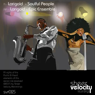 Soulful People / Epic Ensemble by Larigold