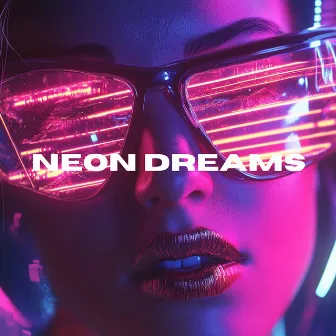 Neon Dreams - Synthwave Pop Essentials by SynthCity