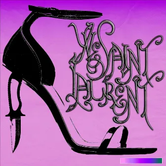 Yves Saint Laurent by Quizzical Guille