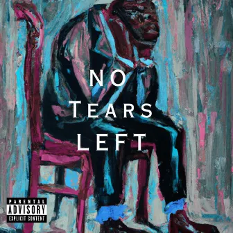 NO TEARS LEFT by Jerry Owens