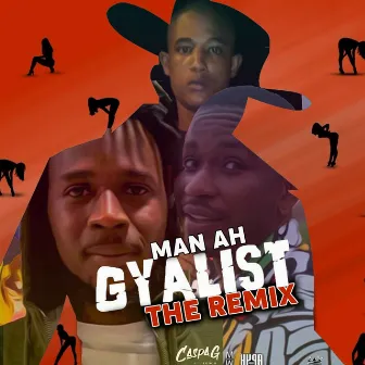 Man Ah Gyalist (The Remix) by Caspa G