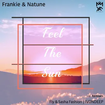 Feel the Sun by Frankie