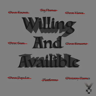 Willing And Availible by Ynot Muzic