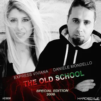 The Old School (Special Edition 2006) by Express Viviana