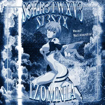 IZOMNIA by S13S7X