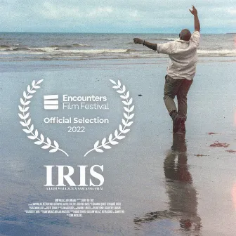 IRIS (Original Motion Picture Soundtrack) by Benjamin Squires