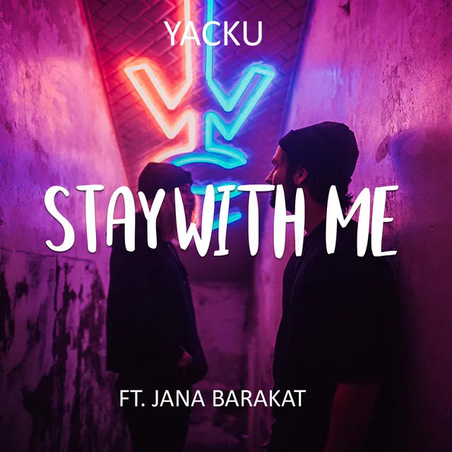 Stay With Me (feat. Jana Barakat)