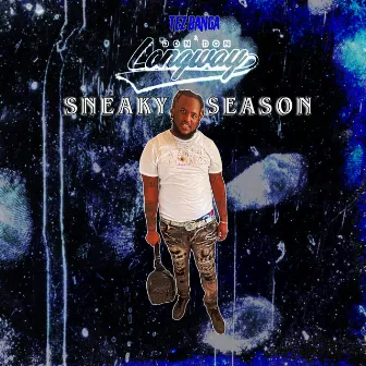 Sneaky Season by DonDon Longway