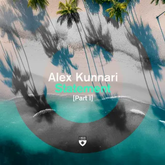 Statement [Part I] by Alex Kunnari