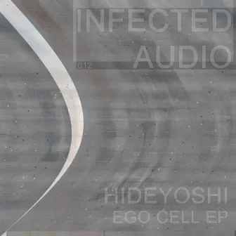 Ego Cell Ep by Hideyoshi