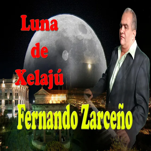 Luna De Xelajú