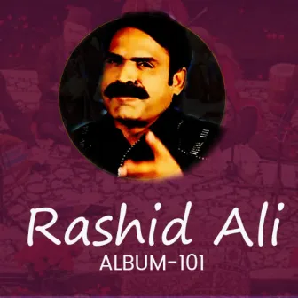 Rashid Ali, Vol. 101 by Rashid Ali