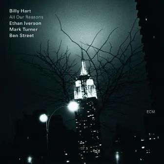 All Our Reasons by Billy Hart