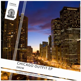 Chicago Outfit EP by DBow