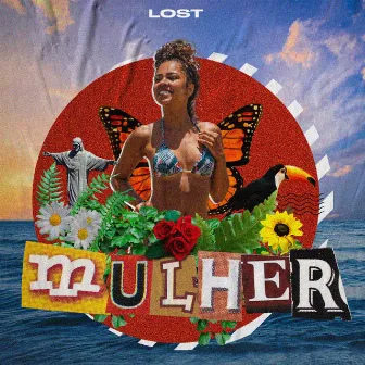 Mulher by Lost