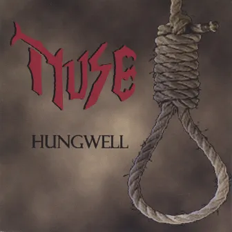 Hung Well by Nuse