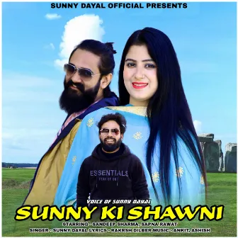 Sunny Ki Shawni by Sunny Dayal