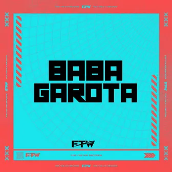 Baba Garota by dj lello do jd