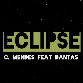 Eclipse by C. Mendes