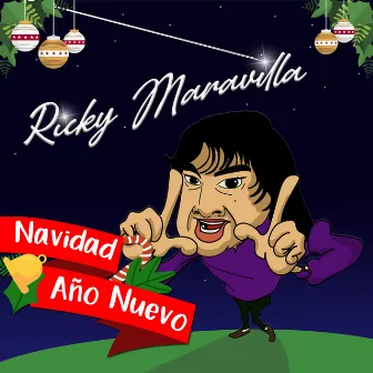 Navidad y Año Nuevo by Ricky Maravilla