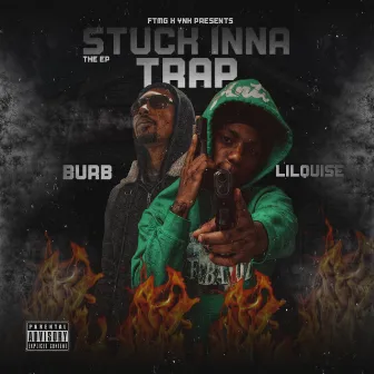 Stuck Inna Trap EP by Burb